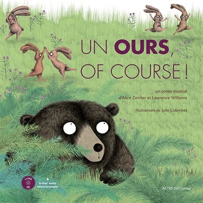Couverture UN OURS, OF COURS ! de Alice ZENITER & LAWRENCE WILLIAMS