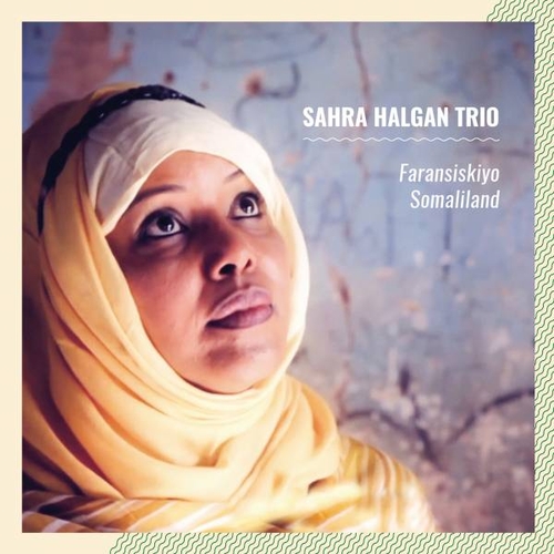 Couverture FARANSISKIYO SOMALILAND de Sahra HALGAN TRIO