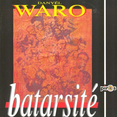 Couverture BATARSITÉ de Danyél WARO