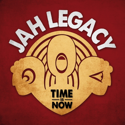 Couverture TIME IS NOW de JAH LEGACY
