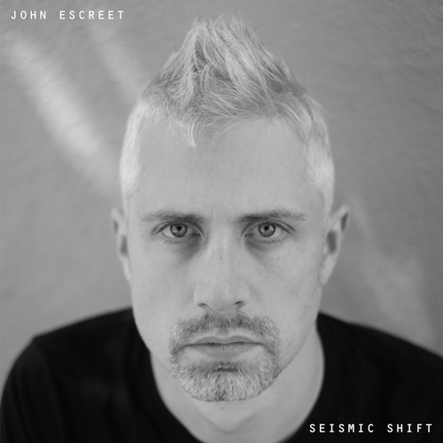 Couverture SEISMIC SHIFT de JOHN ESCREET