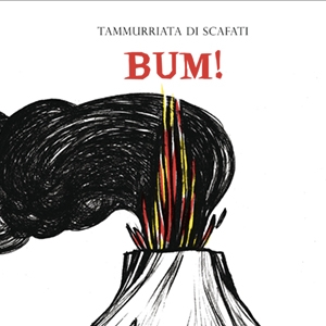 Couverture BUM! de TAMMURRIATA DI SCAFATI