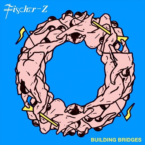 Couverture BUILDING BRIDGES de FISCHER-Z
