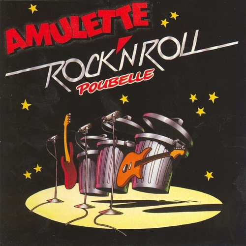 Couverture ROCK'N'ROLL POUBELLE de AMULETTE