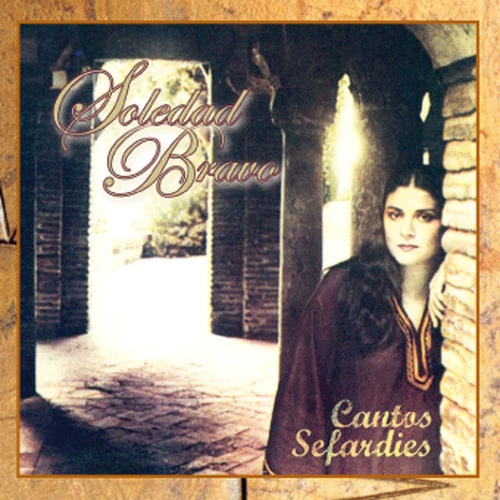 Couverture CANTOS SEFARDIES de Soledad BRAVO