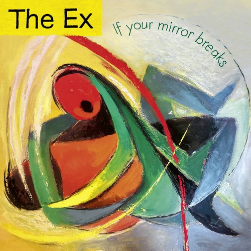 Couverture IF YOUR MIRROR de THE EX