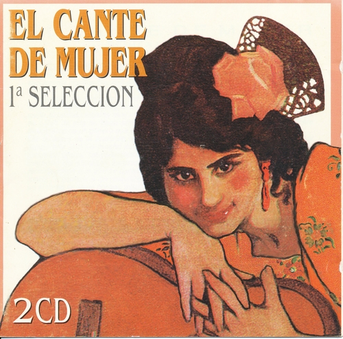Couverture EL CANTE DE MUJER, 1A SELECCION