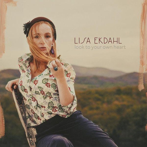 Couverture LOOK TO YOUR OWN HEART de Lisa EKDAHL