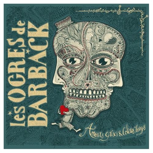Couverture AMOURS GRISES & COLÈRES ROUGES de LES OGRES DE BARBACK