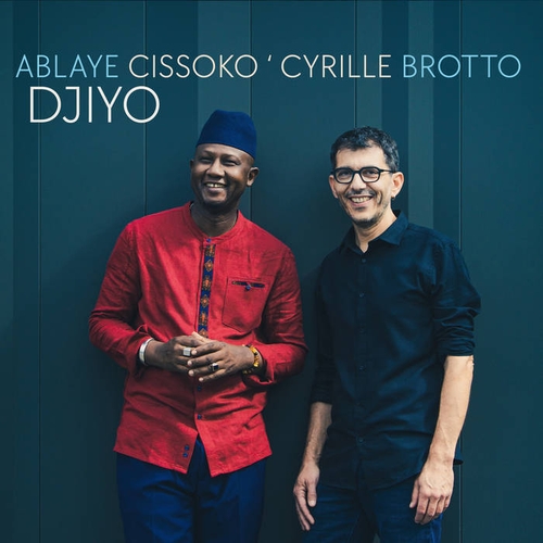 Couverture DJIYO de Ablaye CISSOKO & CYRILLE BROTTO