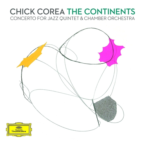 Couverture CONTINENTS: CONCERTO FOR JAZZ QUINTET & CHAMBER ORCHESTRA (T de Chick COREA