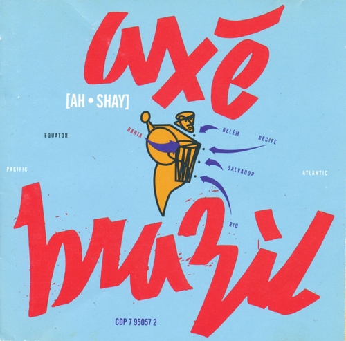 Couverture AXE BRAZIL: THE AFRO-BRAZILIAN MUSIC OF BRAZIL