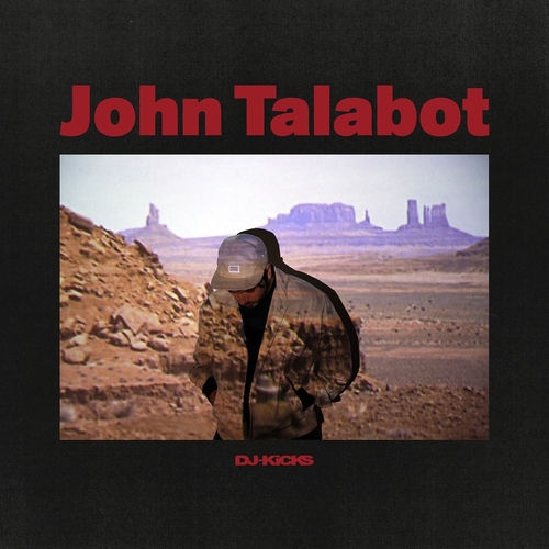 Couverture DJ KICKS de John TALABOT