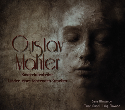 Couverture KINDERTOTENLIEDER / QUARTETTSATZ / LIEDER (+ BUSONI) de Gustav MAHLER