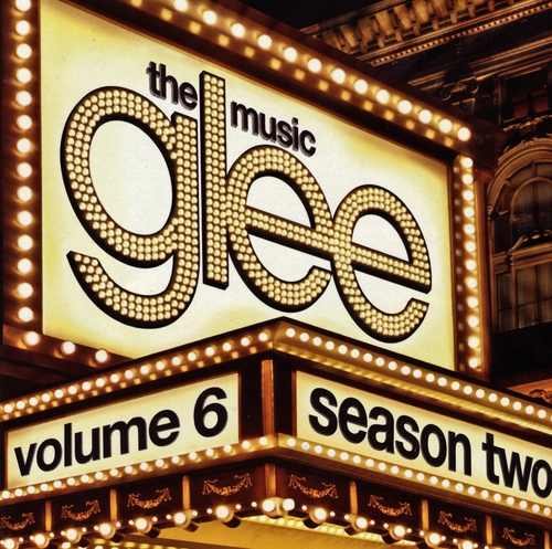 Couverture GLEE: THE MUSIC, VOLUME 6 - SEASON 2