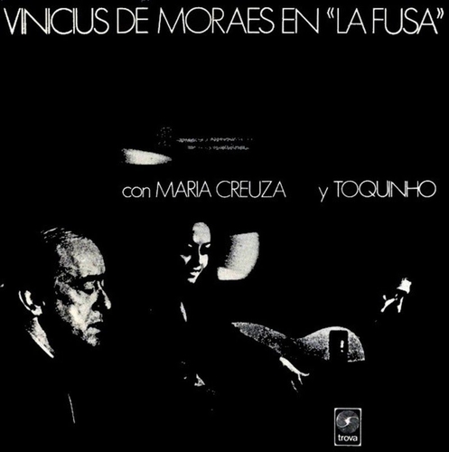 Couverture EN "LA FUSA" CON MARIA CREUZA Y TOQUINHO de Vinicius DE MORAES