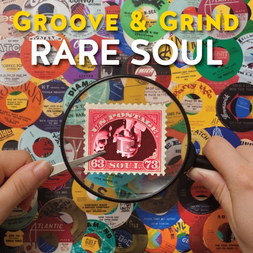 Couverture GROOVE & GRIND - RARE SOUL 63'- 73'