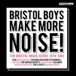 Couverture BRISTOL BOYS MAKE MORE NOISE!