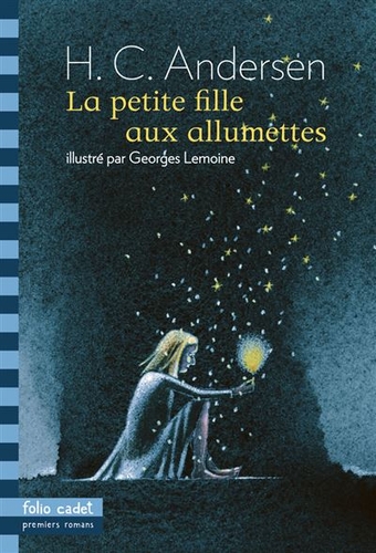 Couverture LA PETITE FILLE AUX ALLUMETTES de Hans Christian ANDERSEN