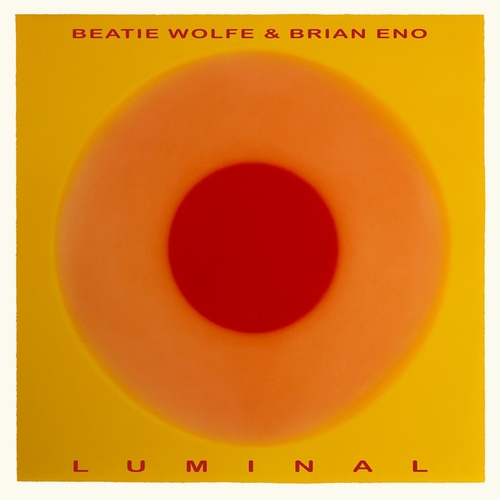 Couverture LUMINAL de Brian ENO & BEATIE WOLFE
