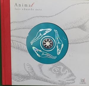 Couverture ANIMAL de Luis Eduardo AUTE