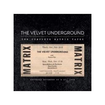 Couverture THE COMPLETE MATRIX TAPES de THE VELVET UNDERGROUND