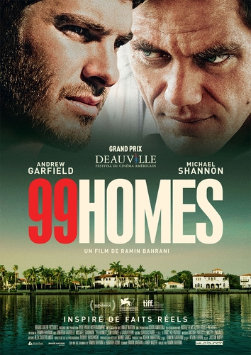 Couverture 99 HOMES de Ramin BAHRANI