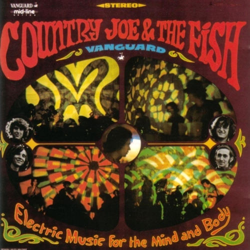 Couverture ELECTRIC MUSIC FOR THE MIND AND BODY de Country Joe MCDONALD