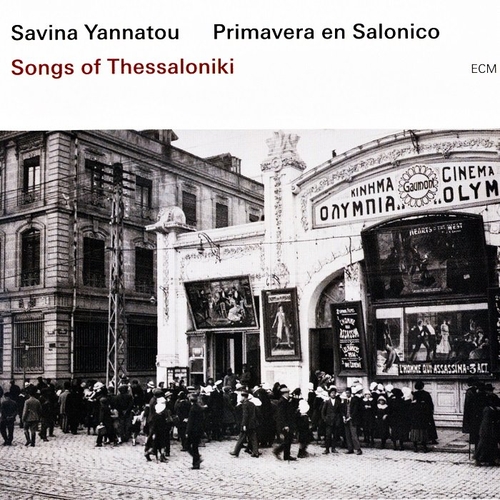 Couverture SONGS OF THESSALONIKI de Savina YANNATOU & PRIMAVERA SALONICO