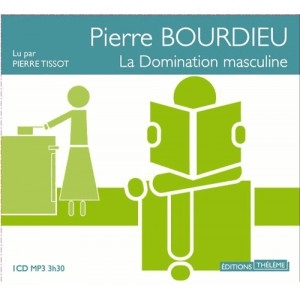 Couverture LA DOMINATION MASCULINE (CD-MP3) de Pierre BOURDIEU