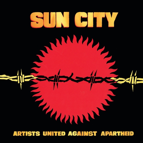 Couverture SUN CITY: ARTISTS UNITED AGAINST APARTHEID