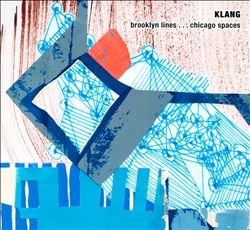 Couverture BROOKLYN LINES...CHICAGO SPACES de KLANG (FALZONE/ADASIEWICZ/ROEBKE/DAISY)