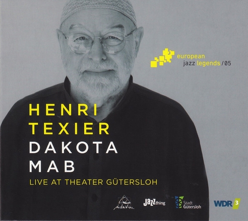 Couverture DAKOTA MAB (LIVE AT THE THEATER GÜTERSLOH) de Henri TEXIER