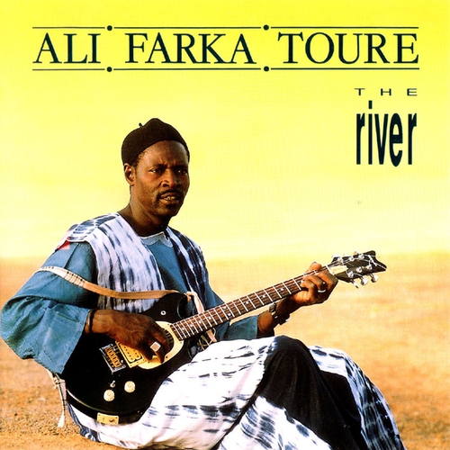 Couverture THE RIVER de Ali "Farka" TOURE