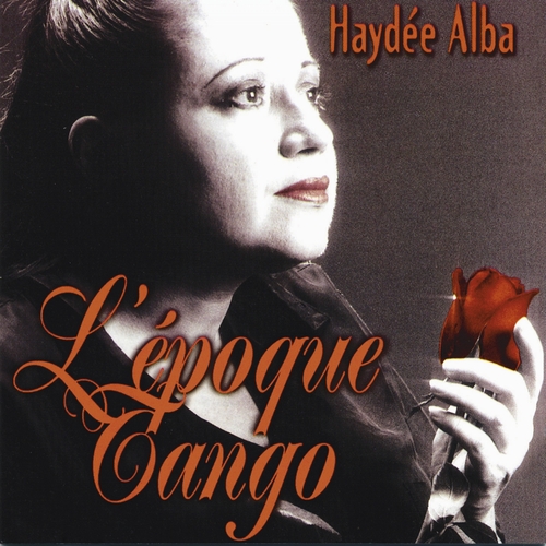 Couverture L'EPOQUE TANGO de Haydée ALBA