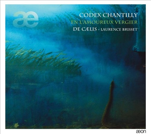 Couverture CODEX CHANTILLY: EN L'AMOUREUX VERGIER