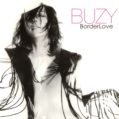 Couverture BORDERLOVE (ÉDITION COLLECTOR 1 CD-1 DVD) de BUZY