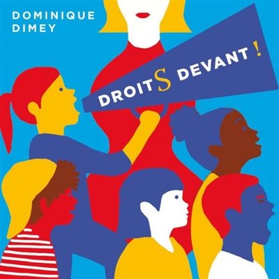 Couverture DROITS DEVANT ! de Dominique DIMEY