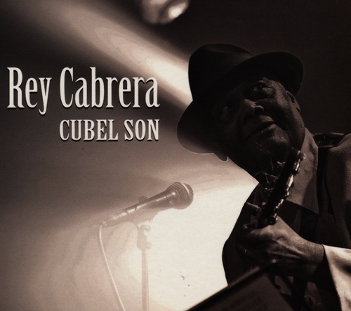 Couverture CUBEL SON de Rey CABRERA