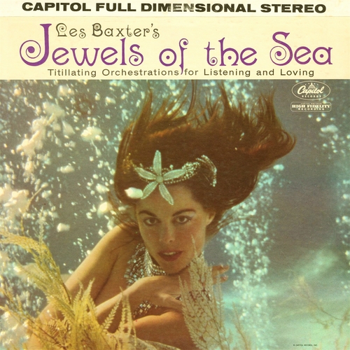Couverture JEWELS OF THE SEA de Les BAXTER