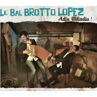 Couverture ADIU MILADIU! de LE BAL BROTTO LOPEZ