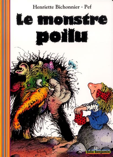 Couverture LE MONSTRE POILU de Henriette BICHONNIER