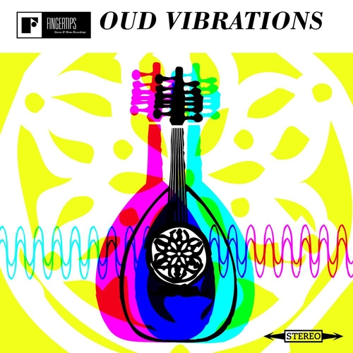 Couverture OUD VIBRATIONS  (EAST MEETS WEST+COME WITH ME TO THE CASBAH)