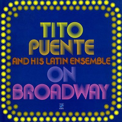 Couverture ON BROADWAY de Tito PUENTE