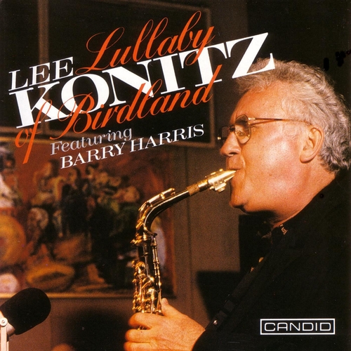 Couverture LULLABY OF BIRDLAND de Lee KONITZ
