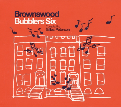 Couverture BROWNSWOOD BUBBLERS SIX (COMPILED BY GILLES PETERSON)