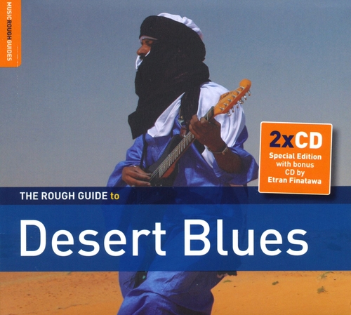 Couverture ROUGH GUIDE TO DESERT BLUES (+ BONUS CD BY ETRAN FINATAWA)