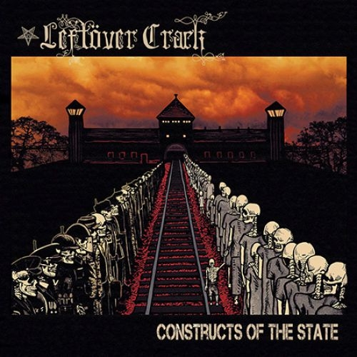 Couverture CONSTRUCTS OF THE STATE de LEFTÖVER CRACK