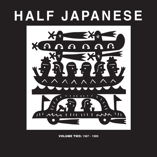 Couverture VOLUME 2 : 1987-1989 de HALF JAPANESE