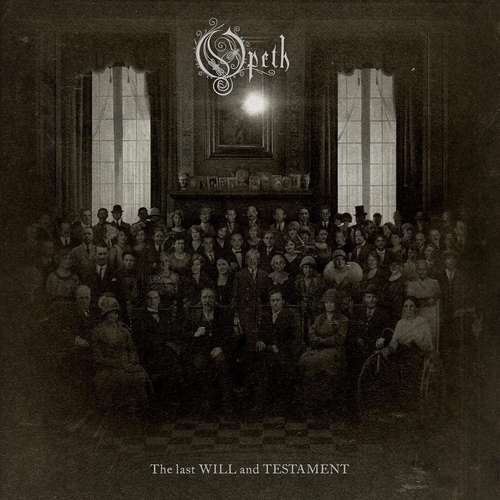 Couverture THE LAST WILL AND TESTAMENT de OPETH